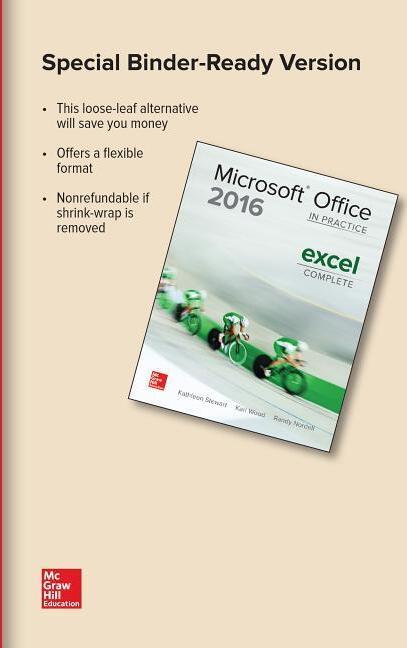 Looseleaf for Microsoft Office Excel 2016 Complete: In Practice