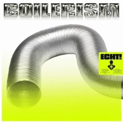Boilerism - Echt!, CD