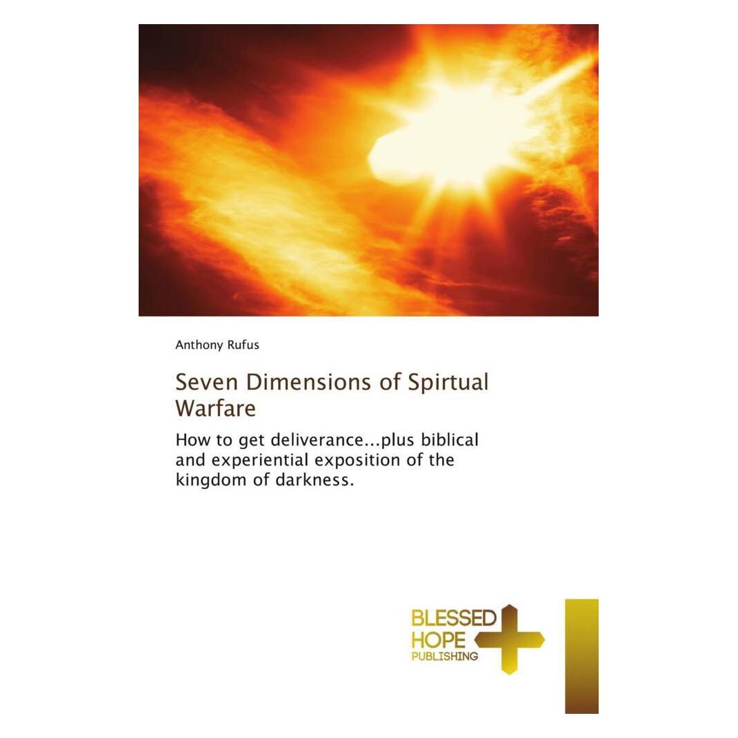 Various Publishers Seven Dimensions of Spirtual Warfare (Englisch, Anthony Rufus) (56905425)
