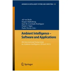 Ambient Intelligence - Software and Applications, Fachbücher von Paulo Novais, Dante I. Tapia, Juan M. Corchado Rodríguez, Kasper Hallenborg, Ad van Berlo