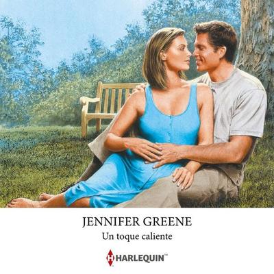 Un toque caliente - Jennifer Greene, Audio, 9791370000196