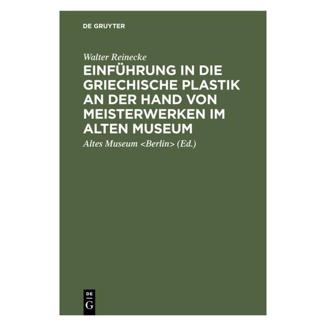 De Gruyter Reinecke:Einführung in die griechische (Deutsch, Hardcover, Walter Reinecke) (67770538)