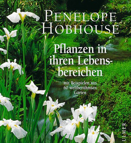 Penelope Hobhouse - Pflanzen in ihren Lebensbereichen - Preis vom 30.09.2026 09:01:18 h