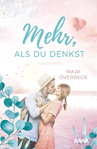 Maja Overbeck - Mehr, als du denkst: Liebesroman - Preis vom 19.10.2026 19:33:35 h