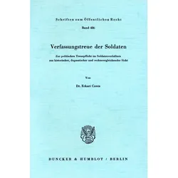 Verfassungstreue der Soldaten., Fachbücher von Eckart Cuntz