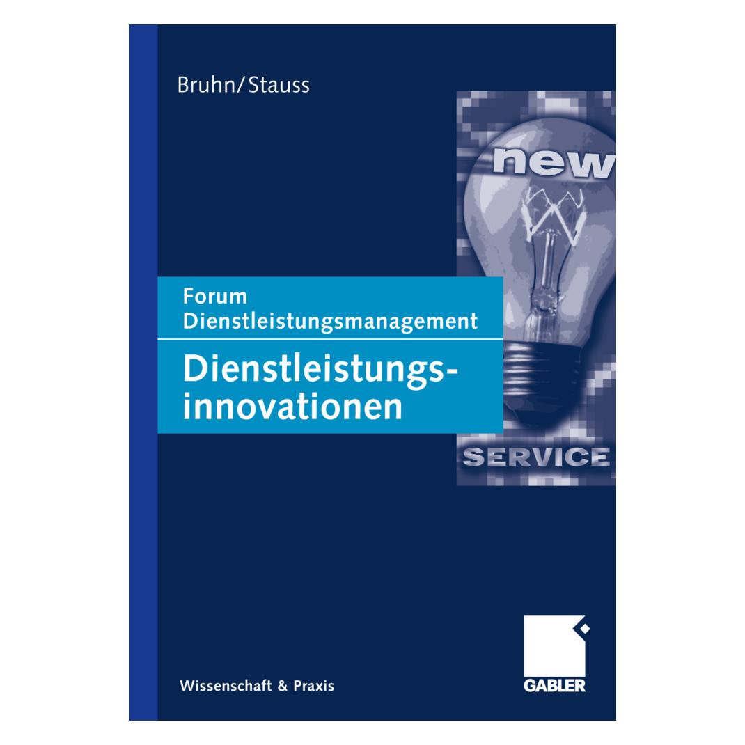 Gabler Dienstleistungsinnovationen (Deutsch, Softcover, Bernd Stauss, Manfred Bruhn) (55502434)