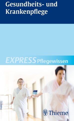 Gesundheits- und Krankenpflege: EXPRESS Pflegewissen - Preis vom 30.09.2026 09:01:18 h