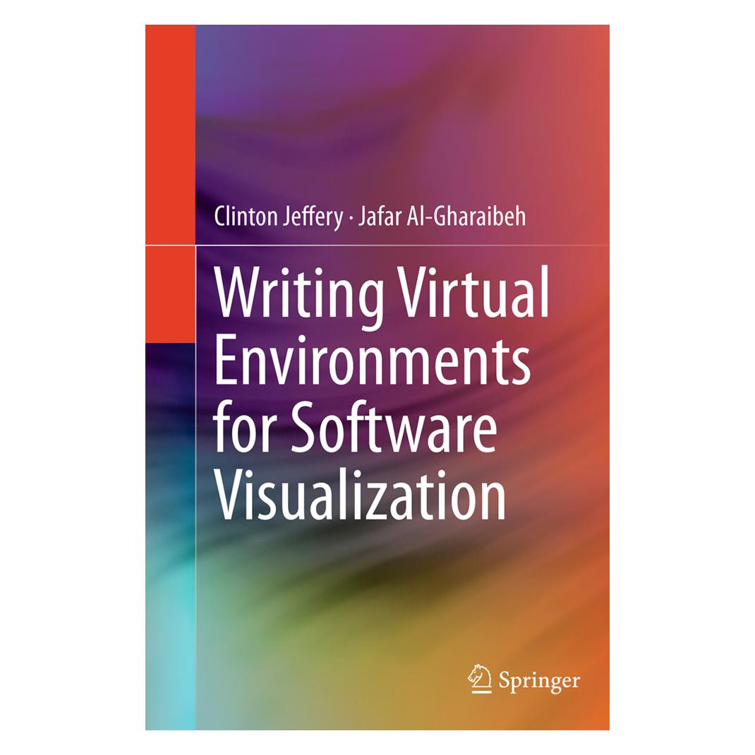 Springer Writing Virtual Environments for Software Visualization (Englisch, Softcover, Clinton Jeffery, Jafar Al-Gharaibeh) (55844447)