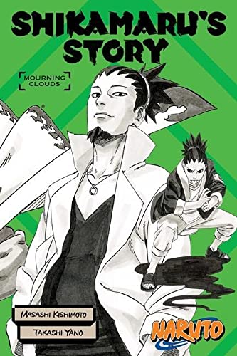 Masashi Kishimoto - Naruto: Shikamaru's Story -- Mourning Clouds (Naruto Novels) - Preis vom 30.09.2026 09:01:18 h