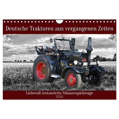 Deutsche Traktoren aus vergangenen Zeiten (Wandkalender 2026 DIN A4 quer), CALVENDO Monatskalender