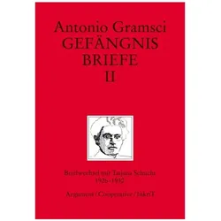 Gefängnisbriefe 2, Belletristik von Antonio Gramsci