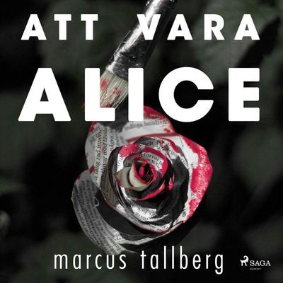 Att vara Alice - Marcus Tallberg, Audio, 9788726012675