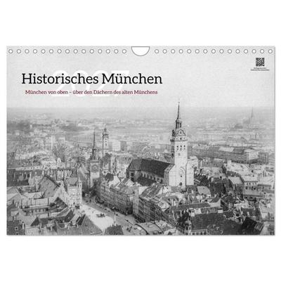Historisches München: München von oben - über den Dächern des alten Münchens (Wandkalender 2027 DIN A4 quer), CALVENDO Monatskalender