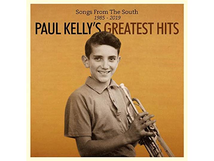 Paul Kelly - Songs From The South
