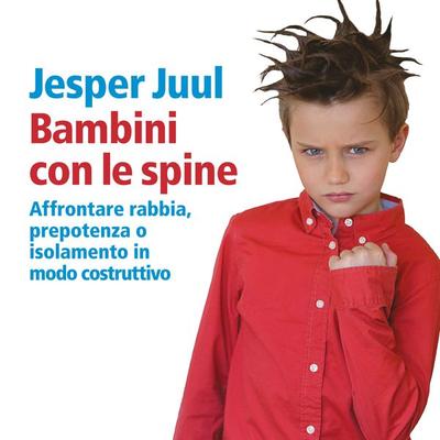 Bambini con le spine - Juul Jesper, Audio, 9789178892846