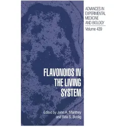Flavonoids in the Living System, Fachbücher von Béla Buslig, John Manthey