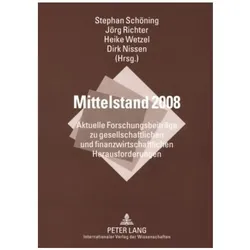 Mittelstand 2008, Fachbücher von Stephan Schöning, Dirk Nissen, Heike Wetzel, Jörg Richter