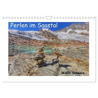 Perlen im Saastal Wallis Schweiz (Wandkalender 2026 DIN A4 quer), CALVENDO Monatskalender