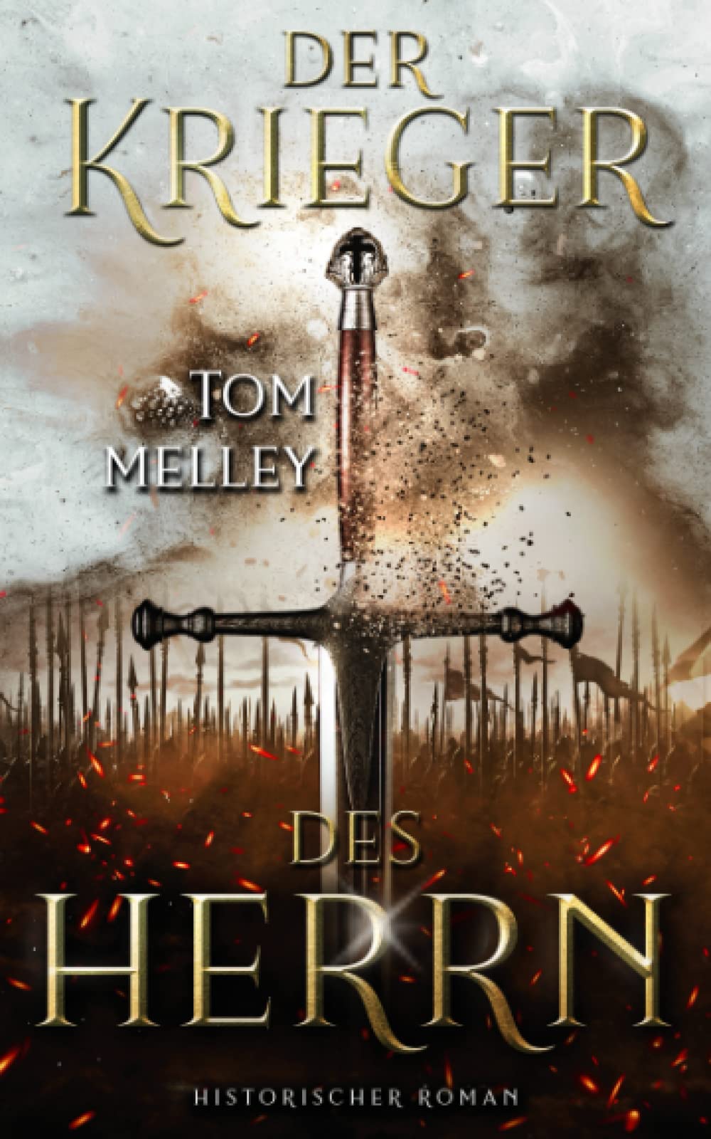 Der Krieger des Herrn: Historischer Roman (Die packende Mittelalter-Saga, Band 1) - Preis vom 06.10.2026 07:26:00 h