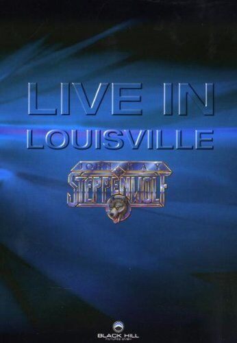 John Kay - Steppenwolf - Live in Louisville - Preis vom 12.10.2026 11:37:12 h