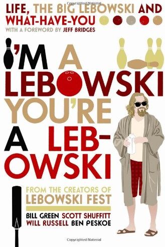 Bill Green - I'm a Lebowski, You're a Lebowski - Preis vom 09.10.2026 07:28:09 h
