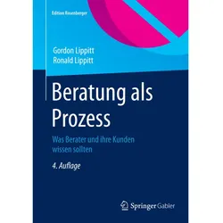 Beratung als Prozess, Fachbücher von Gordon Lippitt, Ronald Lippitt, Lisa Gondos, Klaus Schomburg