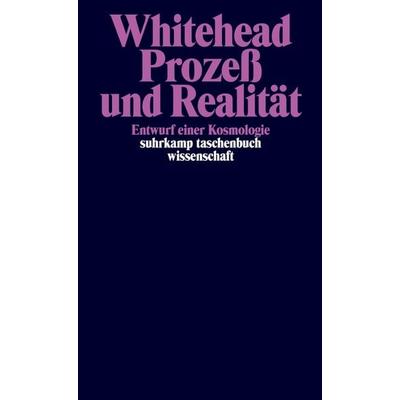 Prozeß und Realität, Taschenbuch von Alfred North Whitehead, Suhrkamp, 978-3-518-28290-8
