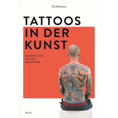 Tattoos in der Kunst, Gebundene Ausgabe von Ole Wittmann, Gebr. Mann Verlag, 978-3-496-01569-7
