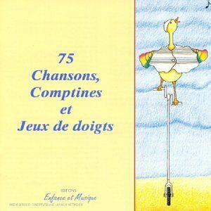 Agnès Chaumié - 75 Chansons Comptines & Jeux de Doigts - a Partir - Preis vom 27.09.2026 03:53:48 h
