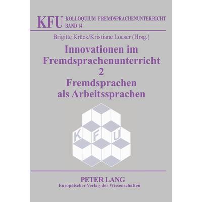 Innovationen im Fremdsprachenunterricht 2, Taschenbuch von , Peter Lang GmbH, Internationaler Verlag der Wissenschaften, 978-3-631-39483-0