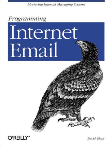 David Wood - Programming Internet Email - Preis vom 04.10.2026 03:51:26 h