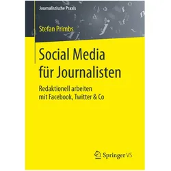Social Media für Journalisten, Fachbücher von Stefan Primbs