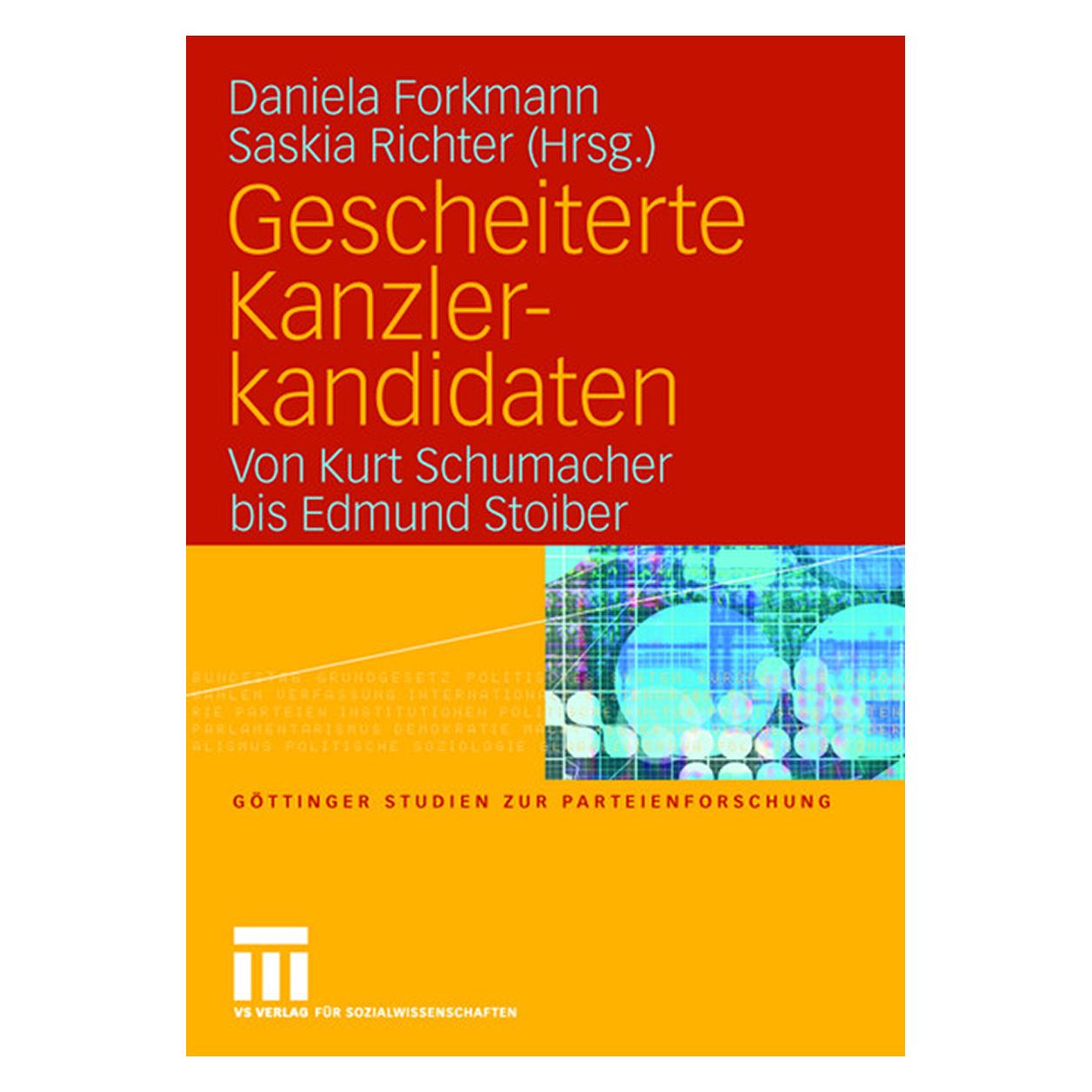 VS Gescheiterte Kanzlerkandidaten (Deutsch, Softcover, Daniela Forkmann, Saskia Richter) (55189245)