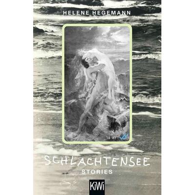 Schlachtensee, Taschenbuch von Helene Hegemann, Kiepenheuer & Witsch, 978-3-462-00514-1