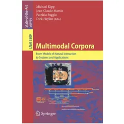 Multimodal Corpora, Fachbücher von Dirk Heylen, Jean-Claude Martin, Patrizia Paggio, Michael Kipp