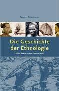 Werner Petermann - Die Geschichte der Ethnologie - Preis vom 01.10.2026 17:08:56 h
