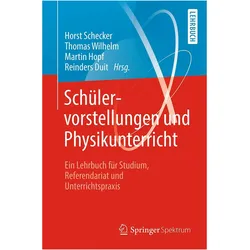 Schülervorstellungen und Physikunterricht, Fachbücher von Thomas Wilhelm, Horst Schecker, Reinders Duit, Martin Hopf