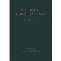 Die Anwendung der Kälte in der Lebensmittelindustrie, Fachbücher