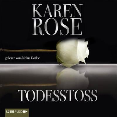 Todesstoß - Karen Rose, Audio, 9783838768144