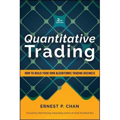 Quantitative Trading, Taschenbuch von Ernest P. Chan, John Wiley & Sons, 978-1-394-37804-3