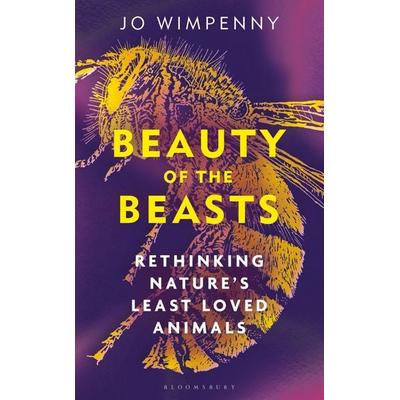 Beauty of the Beasts, Gebundene Ausgabe von Jo Wimpenny, Bloomsbury Academic, 978-1-399-41761-7