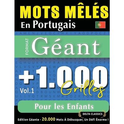 MOTS MÊLÉS EN PORTUGAIS FORMAT GÉANT, Taschenbuch von Delta Classics, Linguas Classics