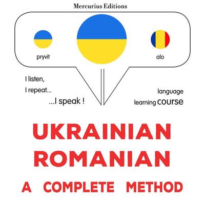 Ukrainian - Romanian : a complete method - James Gardner, Audio, 9782821177383
