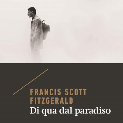 Di qua dal Paradiso - F. Scott Fitzgerald, Audio, 9789179239619