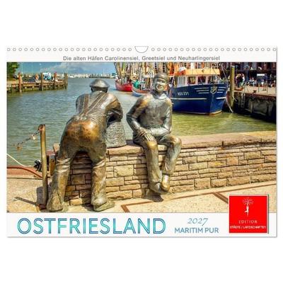 Ostfriesland - maritim pur (Wandkalender 2027 DIN A3 quer), CALVENDO Monatskalender