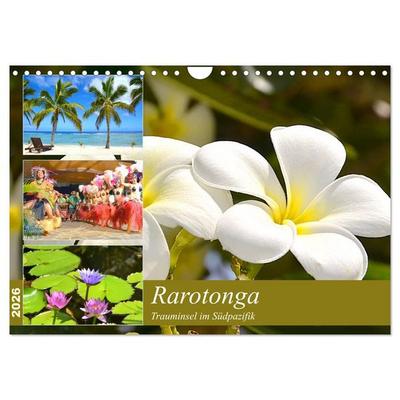 Rarotonga - Trauminsel im Südpazifik. (Wandkalender 2026 DIN A4 quer), CALVENDO Monatskalender