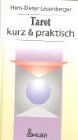 Hans-Dieter Leuenberger - Tarot, kurz und praktisch - Preis vom 07.10.2026 11:45:10 h