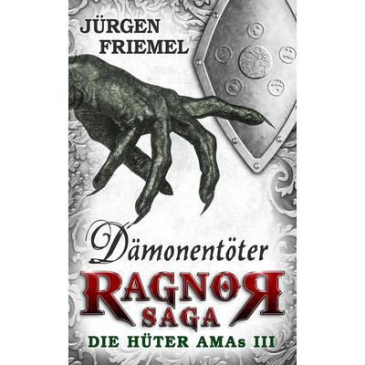 Dämonentöter, Taschenbuch von Jürgen Friemel, Belle Époque, 978-3-945796-23-8