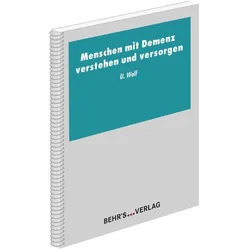 Wolf:Menschen mit Demenz verstehen und, Sachbücher von Ursula Wolf