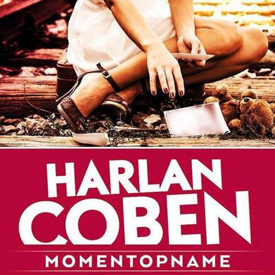 Momentopname - Harlan Coben, Audio, 9789464300451